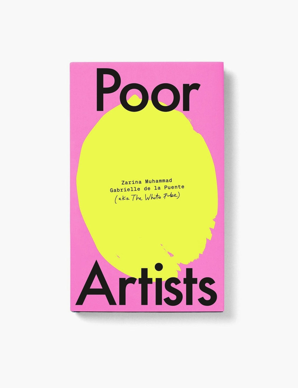 Poor Artists, The White Pube - London Workshop